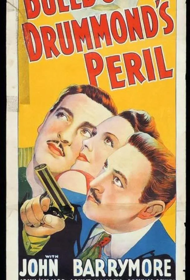 Опасность Бульдога Драммонда (1938) смотреть онлайн